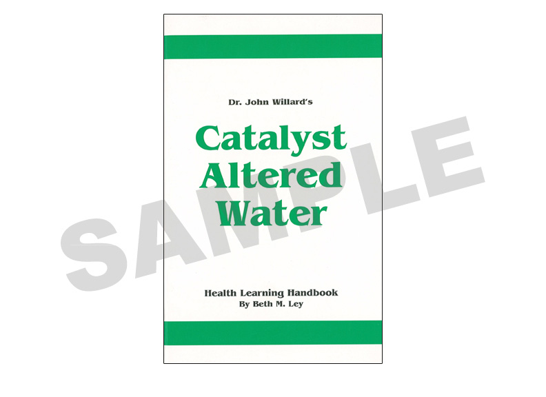 Catalyst Altered water